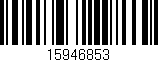 Código de barras (EAN, GTIN, SKU, ISBN): '15946853'