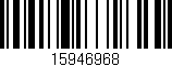 Código de barras (EAN, GTIN, SKU, ISBN): '15946968'