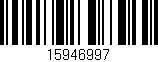 Código de barras (EAN, GTIN, SKU, ISBN): '15946997'