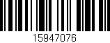 Código de barras (EAN, GTIN, SKU, ISBN): '15947076'