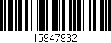 Código de barras (EAN, GTIN, SKU, ISBN): '15947932'