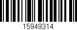 Código de barras (EAN, GTIN, SKU, ISBN): '15949314'
