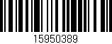 Código de barras (EAN, GTIN, SKU, ISBN): '15950389'