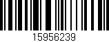 Código de barras (EAN, GTIN, SKU, ISBN): '15956239'