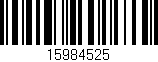 Código de barras (EAN, GTIN, SKU, ISBN): '15984525'