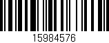 Código de barras (EAN, GTIN, SKU, ISBN): '15984576'