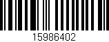 Código de barras (EAN, GTIN, SKU, ISBN): '15986402'