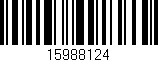 Código de barras (EAN, GTIN, SKU, ISBN): '15988124'