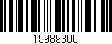 Código de barras (EAN, GTIN, SKU, ISBN): '15989300'