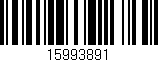 Código de barras (EAN, GTIN, SKU, ISBN): '15993891'