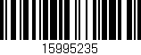 Código de barras (EAN, GTIN, SKU, ISBN): '15995235'