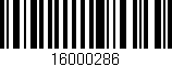 Código de barras (EAN, GTIN, SKU, ISBN): '16000286'