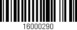 Código de barras (EAN, GTIN, SKU, ISBN): '16000290'
