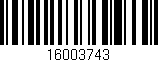 Código de barras (EAN, GTIN, SKU, ISBN): '16003743'