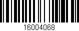 Código de barras (EAN, GTIN, SKU, ISBN): '16004068'