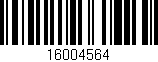 Código de barras (EAN, GTIN, SKU, ISBN): '16004564'
