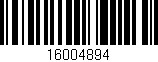 Código de barras (EAN, GTIN, SKU, ISBN): '16004894'