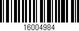 Código de barras (EAN, GTIN, SKU, ISBN): '16004984'
