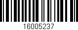 Código de barras (EAN, GTIN, SKU, ISBN): '16005237'
