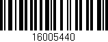 Código de barras (EAN, GTIN, SKU, ISBN): '16005440'