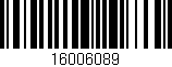 Código de barras (EAN, GTIN, SKU, ISBN): '16006089'