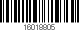 Código de barras (EAN, GTIN, SKU, ISBN): '16018805'