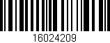 Código de barras (EAN, GTIN, SKU, ISBN): '16024209'