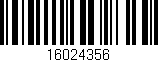 Código de barras (EAN, GTIN, SKU, ISBN): '16024356'