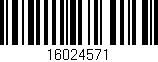 Código de barras (EAN, GTIN, SKU, ISBN): '16024571'