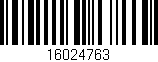 Código de barras (EAN, GTIN, SKU, ISBN): '16024763'