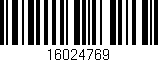 Código de barras (EAN, GTIN, SKU, ISBN): '16024769'