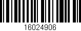 Código de barras (EAN, GTIN, SKU, ISBN): '16024906'