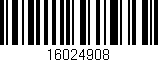 Código de barras (EAN, GTIN, SKU, ISBN): '16024908'