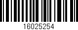Código de barras (EAN, GTIN, SKU, ISBN): '16025254'