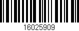 Código de barras (EAN, GTIN, SKU, ISBN): '16025909'