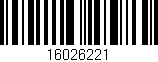Código de barras (EAN, GTIN, SKU, ISBN): '16026221'