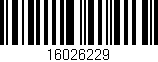 Código de barras (EAN, GTIN, SKU, ISBN): '16026229'