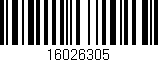 Código de barras (EAN, GTIN, SKU, ISBN): '16026305'