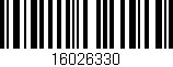 Código de barras (EAN, GTIN, SKU, ISBN): '16026330'
