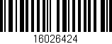 Código de barras (EAN, GTIN, SKU, ISBN): '16026424'