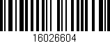 Código de barras (EAN, GTIN, SKU, ISBN): '16026604'