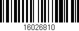 Código de barras (EAN, GTIN, SKU, ISBN): '16026810'