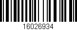 Código de barras (EAN, GTIN, SKU, ISBN): '16026934'