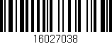 Código de barras (EAN, GTIN, SKU, ISBN): '16027038'