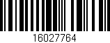 Código de barras (EAN, GTIN, SKU, ISBN): '16027764'