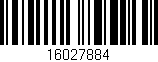 Código de barras (EAN, GTIN, SKU, ISBN): '16027884'