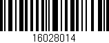 Código de barras (EAN, GTIN, SKU, ISBN): '16028014'
