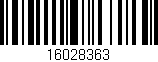 Código de barras (EAN, GTIN, SKU, ISBN): '16028363'