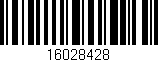 Código de barras (EAN, GTIN, SKU, ISBN): '16028428'