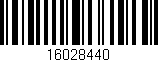 Código de barras (EAN, GTIN, SKU, ISBN): '16028440'